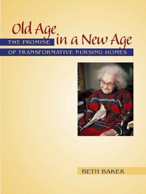 cover image of Old Age in a New Age